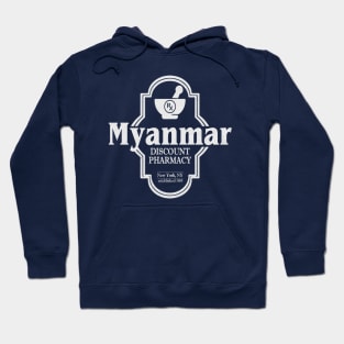 Myanmar, NYC's Discount Pharmacy Hoodie